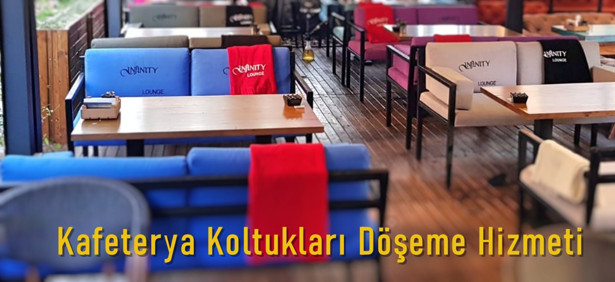 kafeterya koltukları döşeme